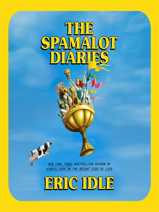 Title details for The Spamalot Diaries by Eric Idle - Wait list